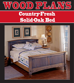Country-Fresh Solid-Oak Bed Woodworking Plan